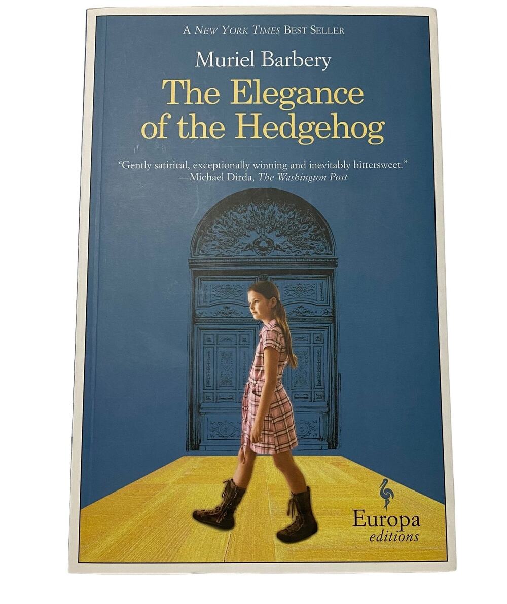 The Elegance of the Hedgehog by Muriel Barbery (2008, Trade Paperback)